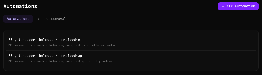 Lista de automatizaciones con dos, PR gatekeeper para helmcode/nan-cloud-ui y para helmcode/nan-cloud-api, cada una con PR review, Pi, work, el repositorio y fully automatic